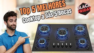 Top 5 Melhores COOKTOP 5 BOCAS à Gás / Qual o Melhor Cooktop 5 Bocas com melhor Custo Benefício?