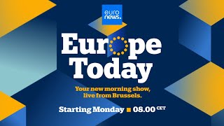 Europe Today: Live news, hard talk, key interviews; Euronews launches 