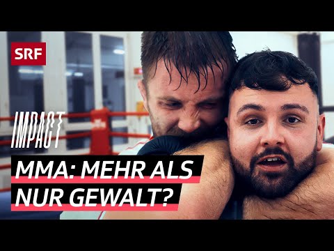 MMA – Sinnlose Brutalität oder faszinierender Kampfsport? | Impact | SRF