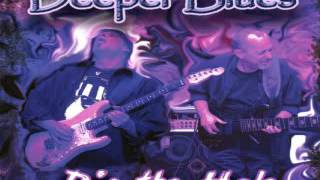 Deeper Blues - Dig The Hole - 2008 - Stormfront - Dimitris Lesini Blues