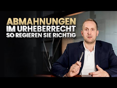Abmahnung im Urheberrecht bekommen? So reagieren Sie richtig.