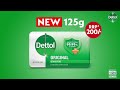 Introducing The New 125g Dettol Soap