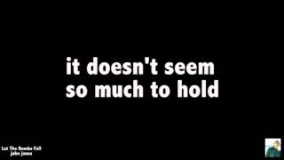 JOHN JONES - LET THE BOMBS FALL (Lyric)