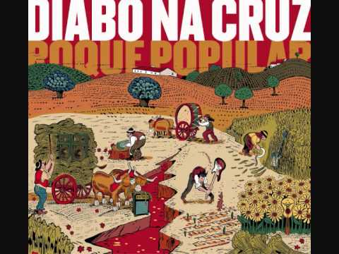 Diabo Na Cruz - Estrela Da Serra