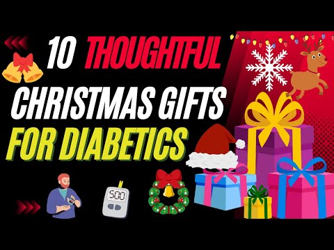 10 Thoughtful Christmas Gifts for Diabetics @healthdsl6619