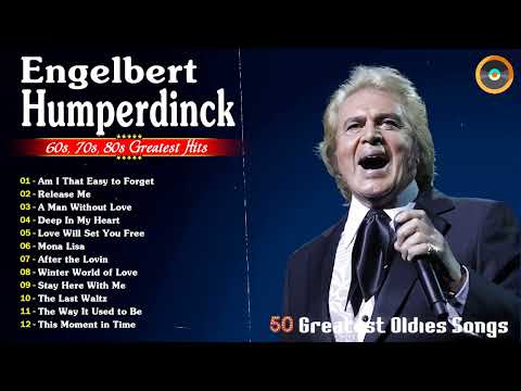 Engelbert Humperdinck Greatest Hits Full Album - The Best Songs Of Engelbert Humperdinck 2024