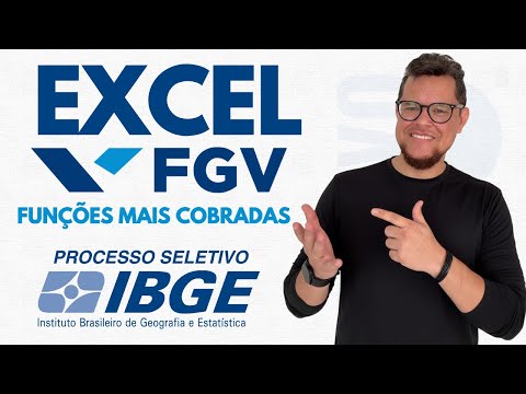 IBGE INFORMATICS: THE EXCEL FUNCTIONS MOST OFTEN TESTED BY FGV
