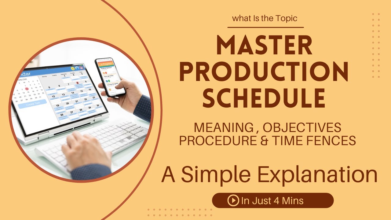 Master Production Schedule Operations Mangement MBA syllabus A simple Explanation