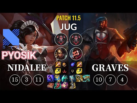 DRX Pyosik Nidalee vs Graves Jungle - KR Patch 11.5