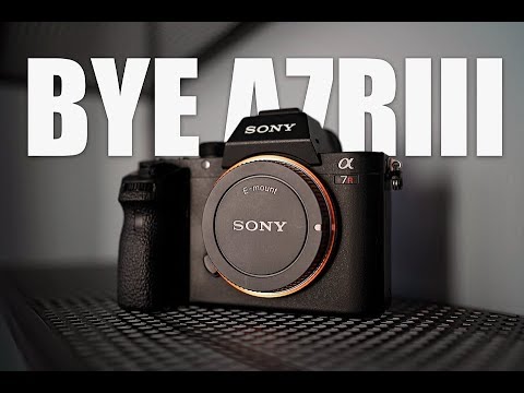 HELLO SONY A7III, BYE A7RIII...