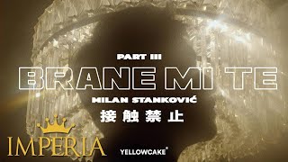 Milan Stanković - Brane mi te (Official Video 2019)