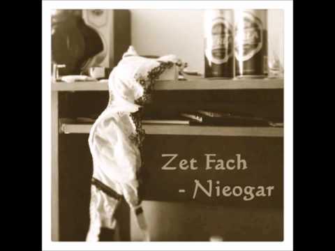 Zet Fach- Nieogar