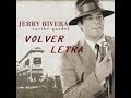 VOLVER JERRY RIVERA LETRA