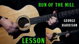 how to play &quot;Run Of the Mill&quot; on guitar by George Harrison | acoustic guitar lesson tutorial