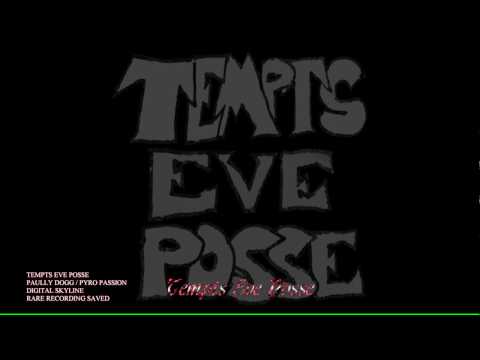 Tempts Eve Posse - Death To Sodom - Paully Dogg