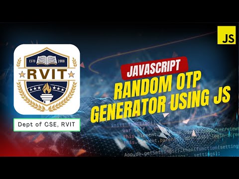 Random OTP Generator in JavaScript — FSD | RVIT