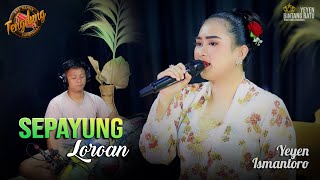 Download lagu SEPAYUNG LOROAN | Cover Yeyen Ismantoro | Tengdung Sandiwara | Edisi 2024 mp3 Download lagu SEPAYUNG LOROAN | Cover Yeyen Ismantoro | Tengdung Sandiwara | Edisi 2024 mp3