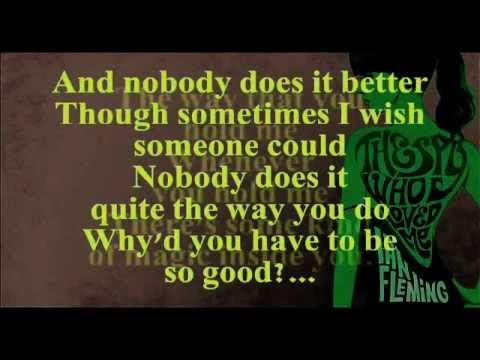 Nobody Does It Better (Lyrics) - Carly Simon
