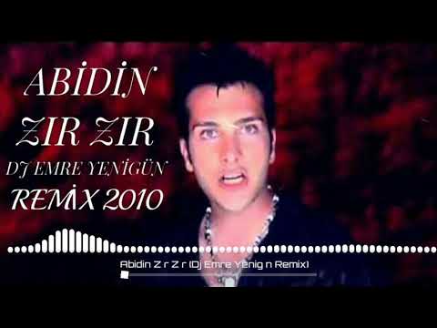 Dj Emre Yenigün ft.Abidin - Zır Zır [Remix 2010] ! NOSTALGIA !