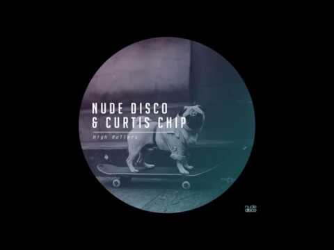 Nude Disco & Curtis Chip - High Rollers