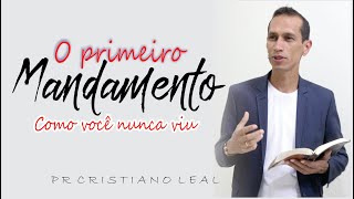 O PRIMEIRO MANDAMENTO COMO VOCÊ NUNCA VIU