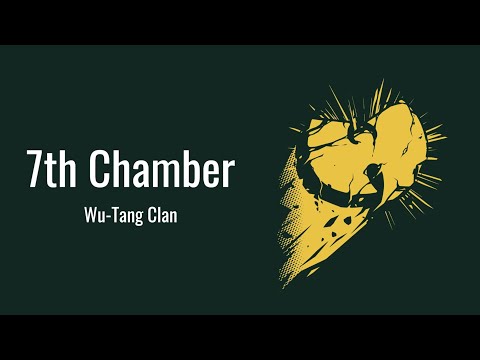 Wu-Tang Clan - 7th Chamber (Lyrics)