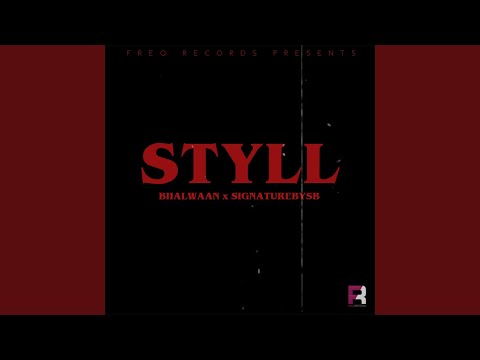 Styll (feat. Signature by SB)