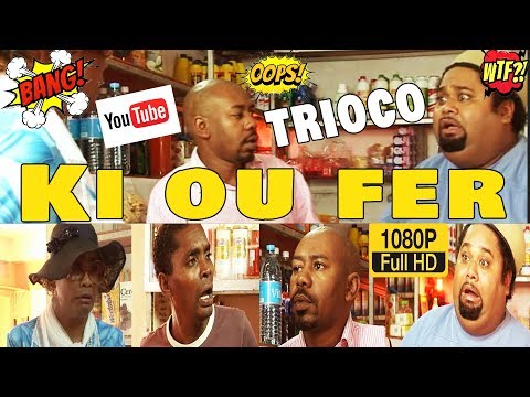 Ki ou fer - Trioco ||upload 2018! (Full HD)