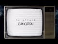 Livingston - Fairytale (Official Lyric Video)