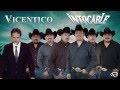Vicentico con Intocable - Viento