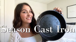 How To Season A Cast Iron Pan | Restore and Season a Cast Iron Skillet