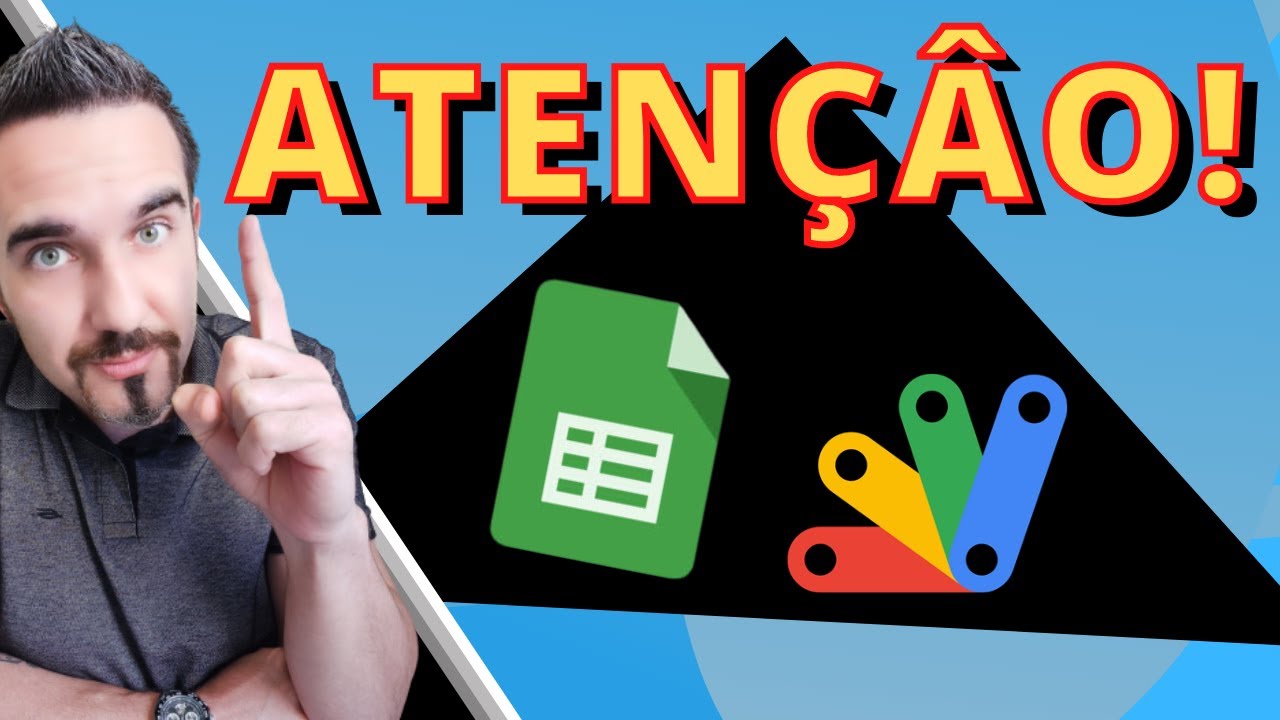 ⚠️CUIDADO ao executar o Google App Script | Planilhas Google