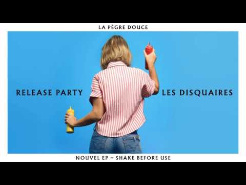 La Pègre - Trailer Release Party du nouvel EP Shake Before Use