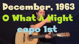 December, 1963 (Oh, What a Night) Guitar Lesson How to Play Tutorial