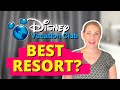 DVC Resorts Rated Pros Cons Ranking ALL DVC Resorts At Disney World Which Resort Is Best