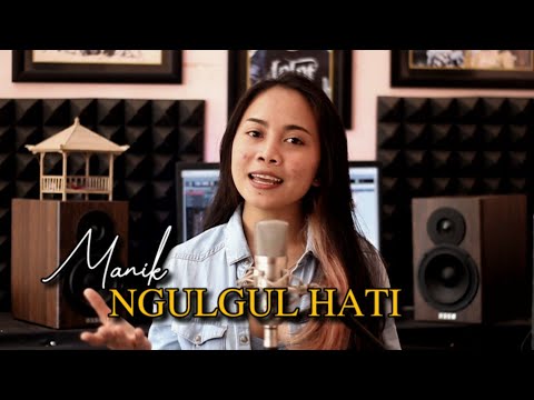 Manik - Ngulgul Hati cover by Emi