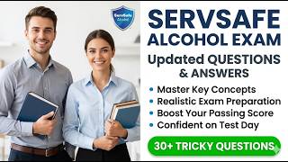 ServSafe Alcohol Exam Questions and Answers Updated 2026 To Pass First Try