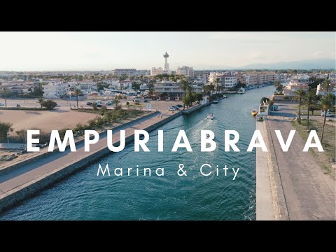 Empuriabrava | Marina & City | Relaxing Drone Video 4K