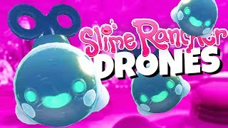 BEST Slime Rancher UPDATE EVER! - Amazing New Slime Drones! - Slime Rancher Gameplay