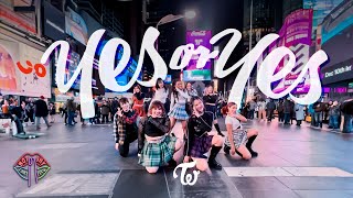 Download lagu [KPOP IN PUBLIC NYC] TWICE (트와이스) - YES OR YES Dance Cover by Not Shy Dance Crew mp3