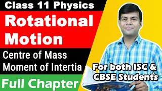 System of Particles and Rotational Motion | Class 11 Physics