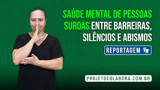 #Colabora em Libras - Saúde mental de pessoas surdas