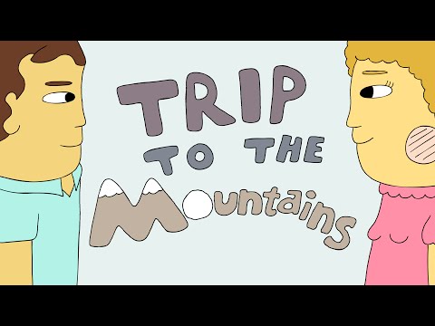 Trip to the Mountains