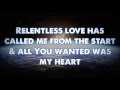 Casting Crowns - All you've ever wanted - Lyrics