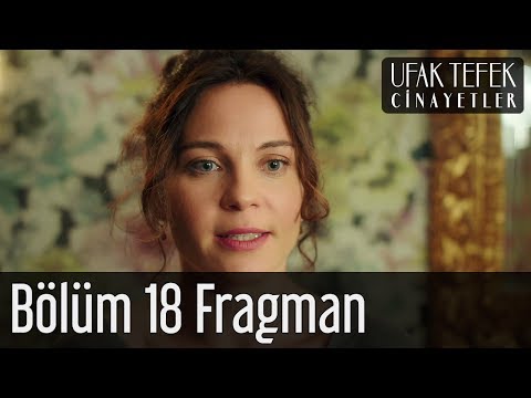 Ufak Tefek Cinayetler 18. Bölüm Fragman Ufak Tefek Cinayetler 18. Bölüm Fragman