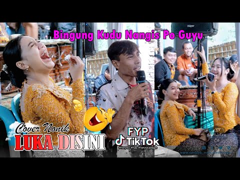 Cella Bingung Meh Nangis po Guyu (Loss Brodol) 🤣🤣 LUKA DISINI - Nonik KMB GEDRUG