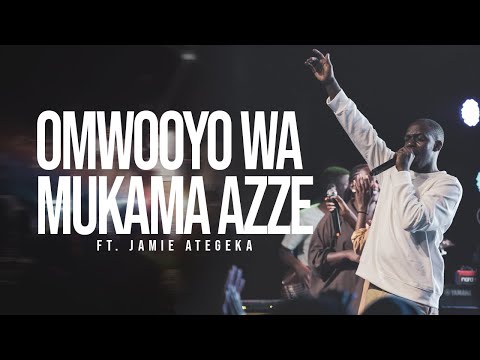 Omwooyo Wa Mukama Azze (Feat Jamie Ategeka) | Riot Worship