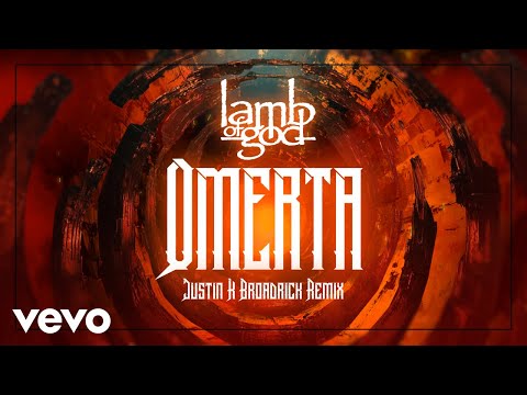 Lamb of God - Omertá (Justin K Broadrick Remix)
