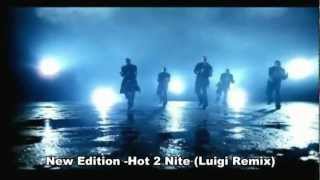 New Edition - Hot 2 Nite (Remix)