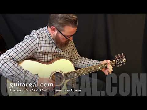 2017 NAMM Larrivee LV-10 Koa Guitar at Guitar Gallery